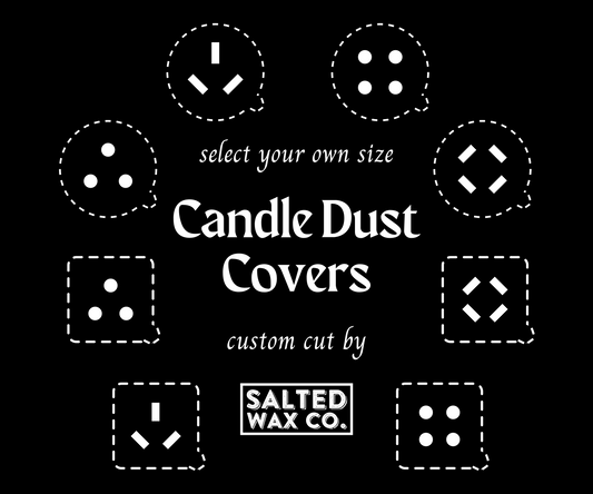 Custom Size Candle Dust Cover Cuts - Multi-Wick